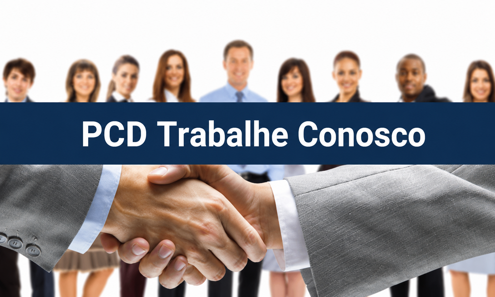 PCD Trabalhe Conosco
